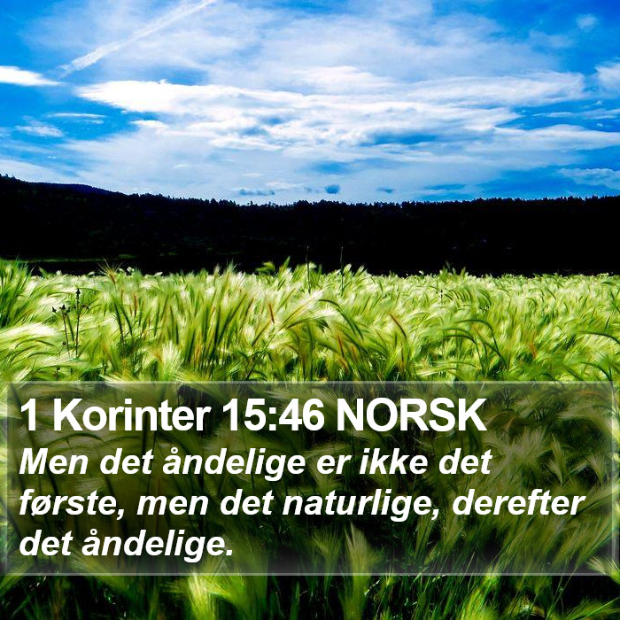 1 Korinter 15:46 NORSK Bible Study