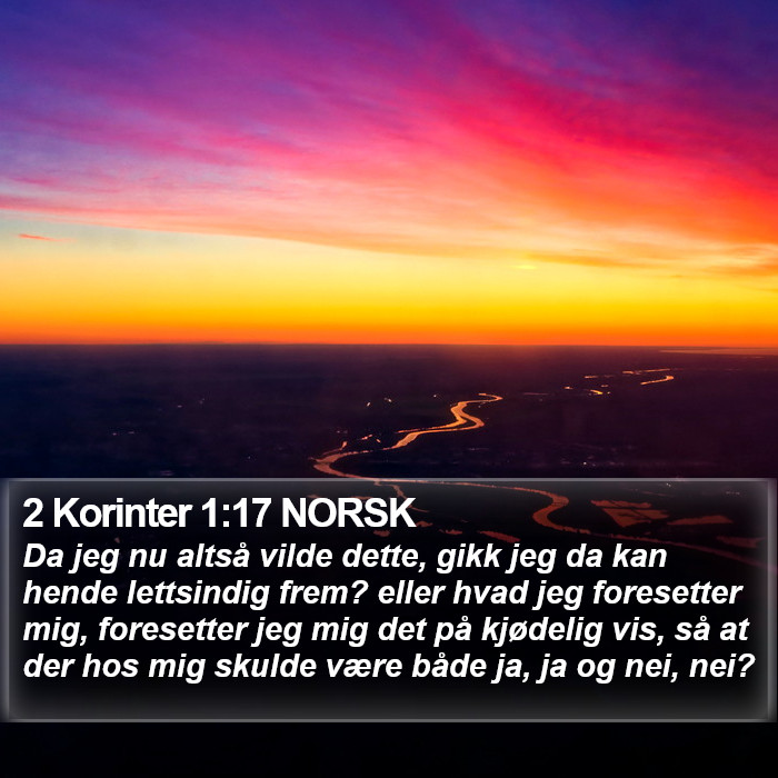 2 Korinter 1:17 NORSK Bible Study