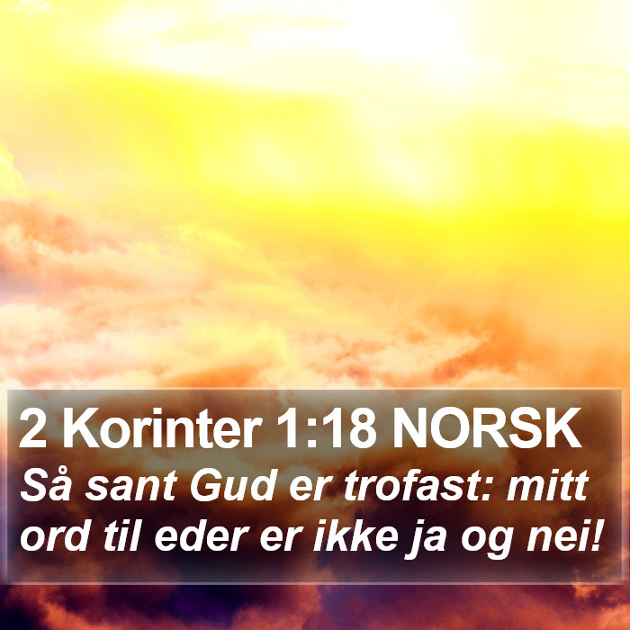 2 Korinter 1:18 NORSK Bible Study