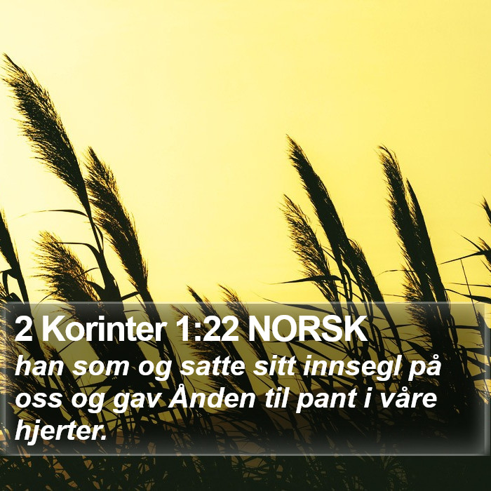 2 Korinter 1:22 NORSK Bible Study