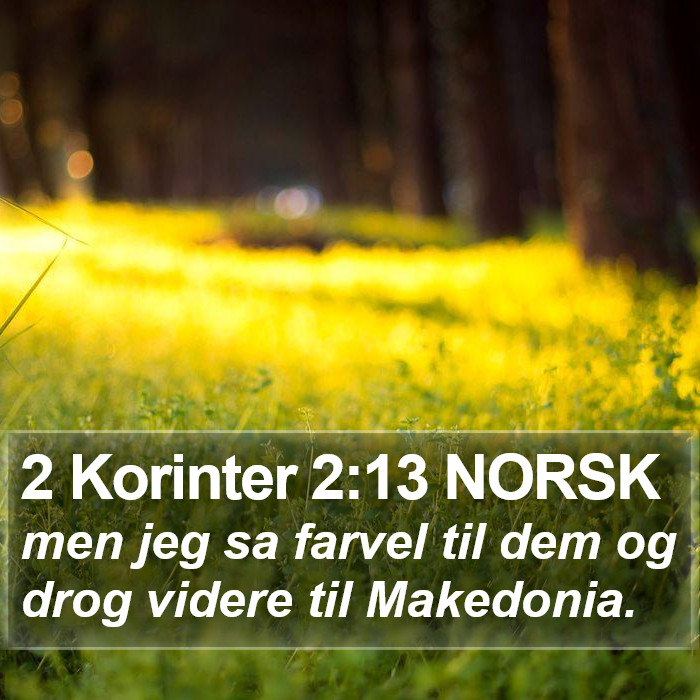 2 Korinter 2:13 NORSK Bible Study
