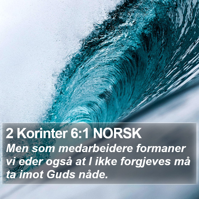 2 Korinter 6:1 NORSK Bible Study
