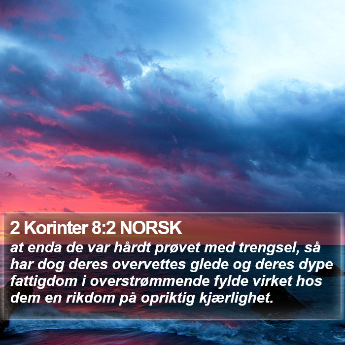 2 Korinter 8:2 NORSK Bible Study