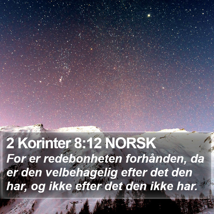 2 Korinter 8:12 NORSK Bible Study