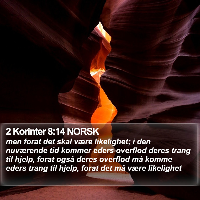 2 Korinter 8:14 NORSK Bible Study