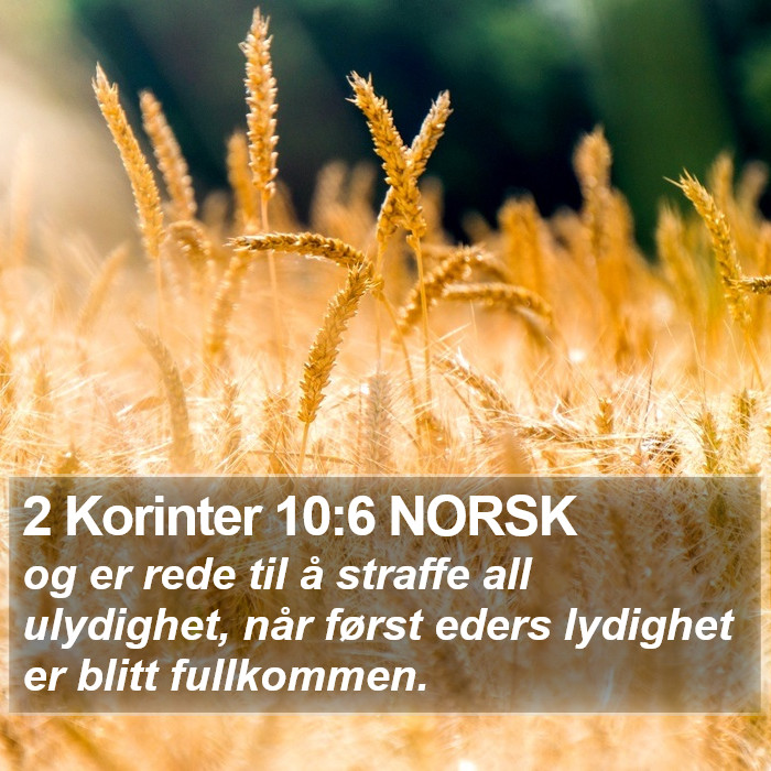 2 Korinter 10:6 NORSK Bible Study