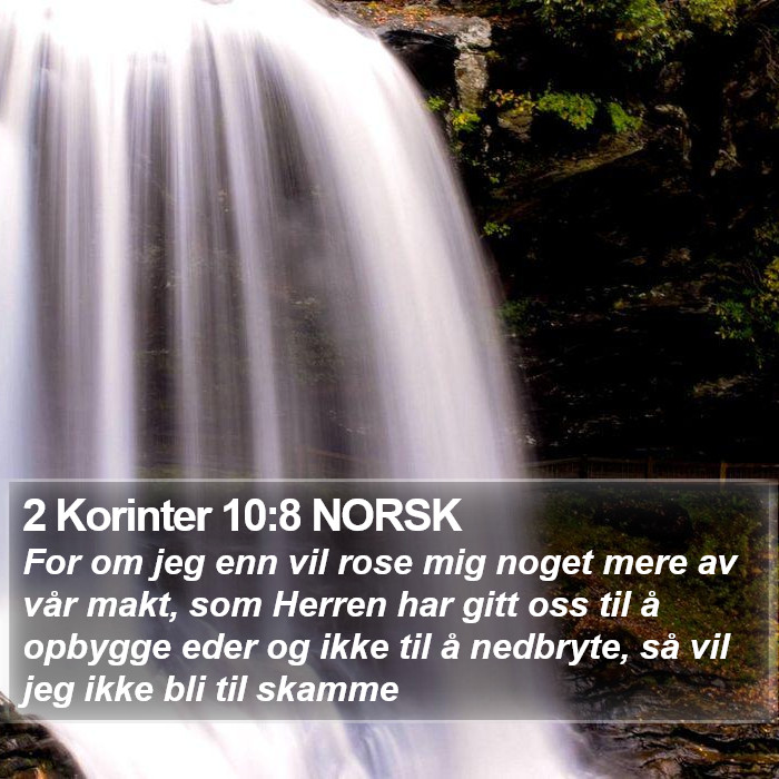 2 Korinter 10:8 NORSK Bible Study