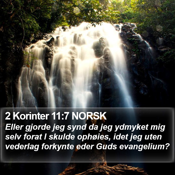 2 Korinter 11:7 NORSK Bible Study