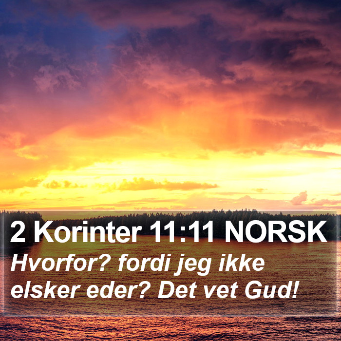 2 Korinter 11:11 NORSK Bible Study