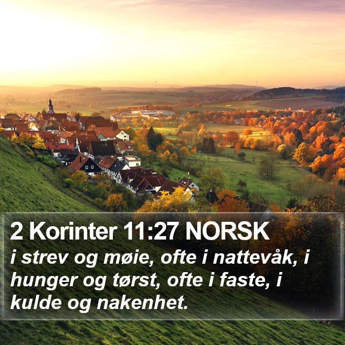 2 Korinter 11:27 NORSK Bible Study