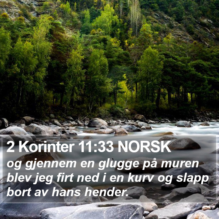 2 Korinter 11:33 NORSK Bible Study