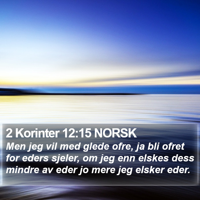 2 Korinter 12:15 NORSK Bible Study