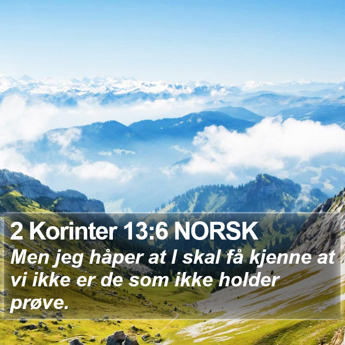 2 Korinter 13:6 NORSK Bible Study