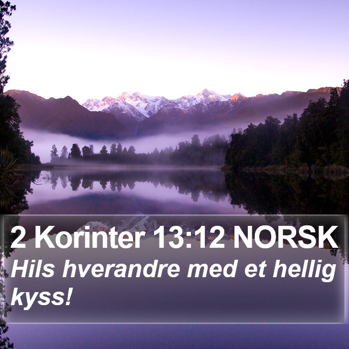 2 Korinter 13:12 NORSK Bible Study