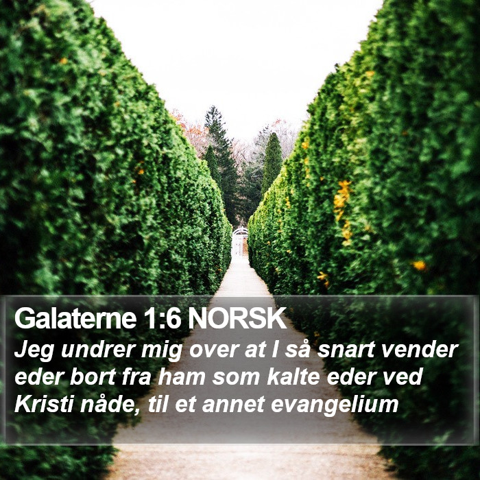 Galaterne 1:6 NORSK Bible Study