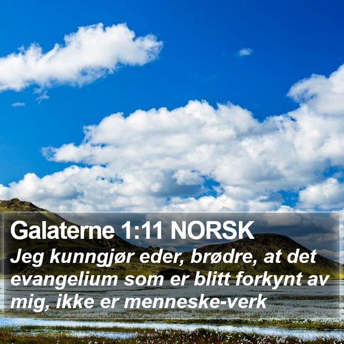 Galaterne 1:11 NORSK Bible Study