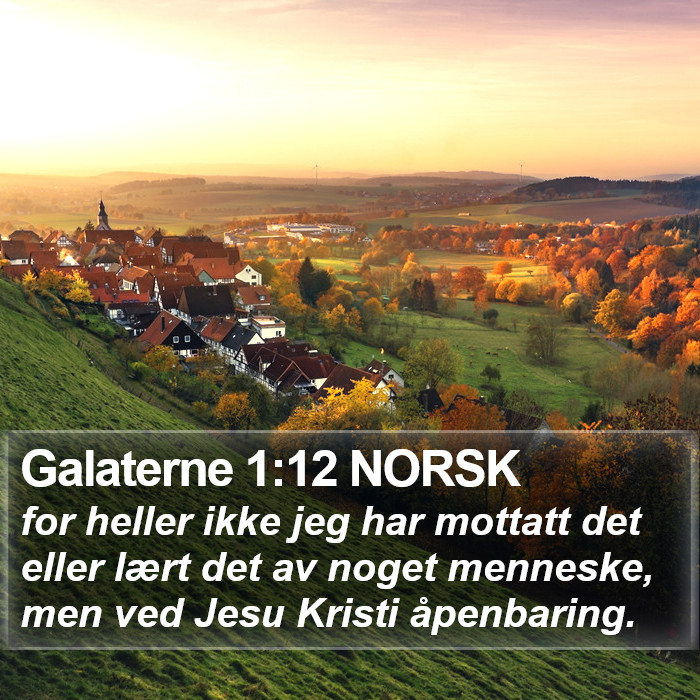 Galaterne 1:12 NORSK Bible Study