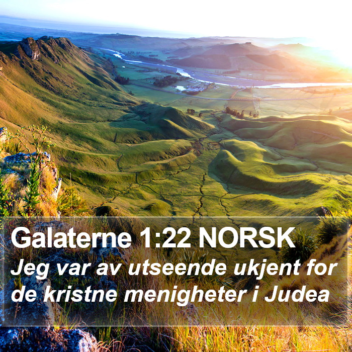 Galaterne 1:22 NORSK Bible Study