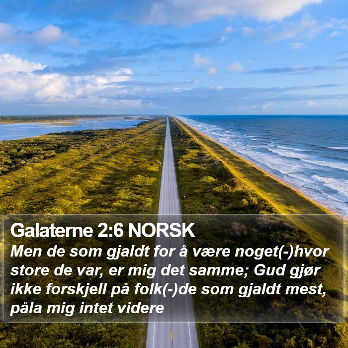 Galaterne 2:6 NORSK Bible Study