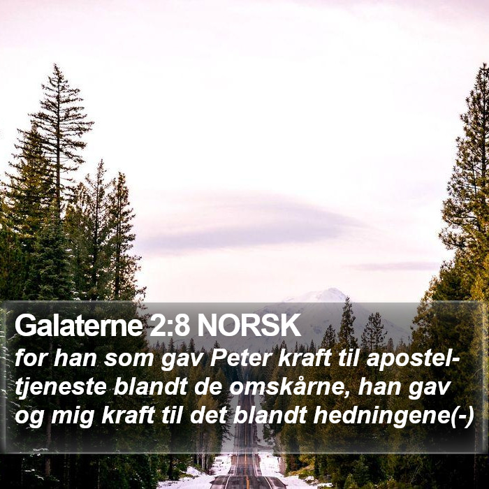 Galaterne 2:8 NORSK Bible Study