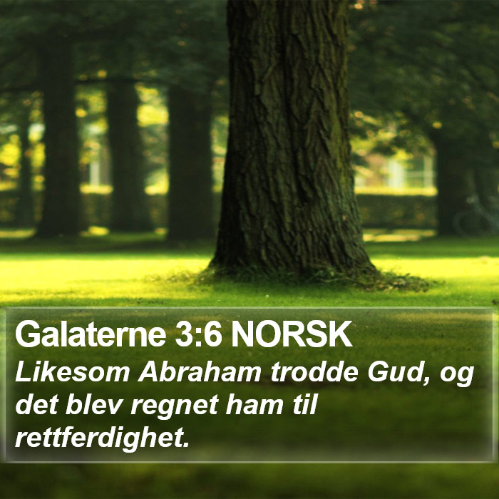 Galaterne 3:6 NORSK Bible Study