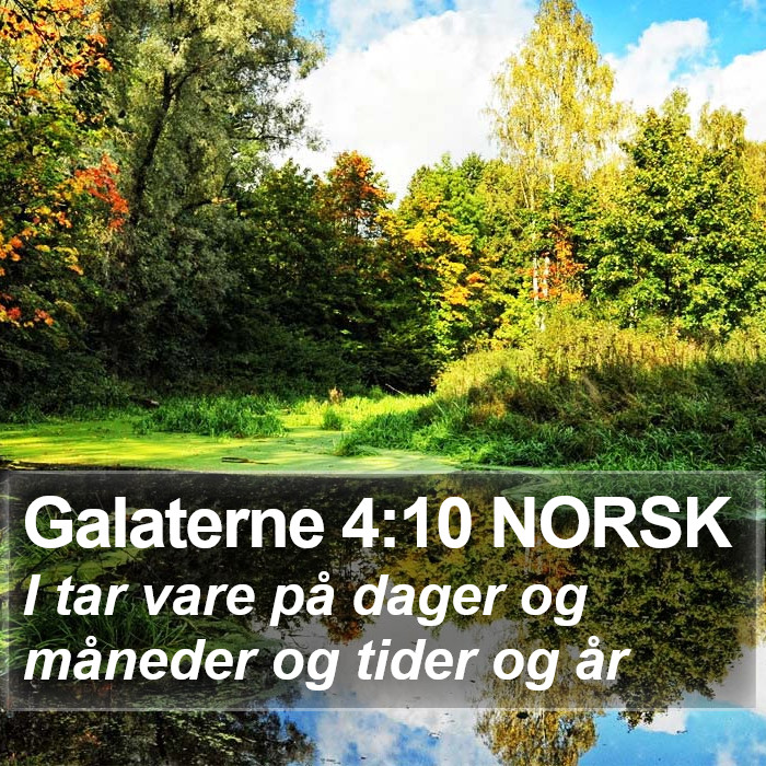 Galaterne 4:10 NORSK Bible Study