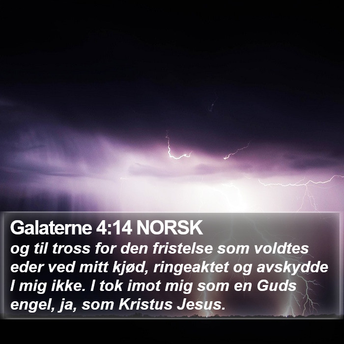 Galaterne 4:14 NORSK Bible Study