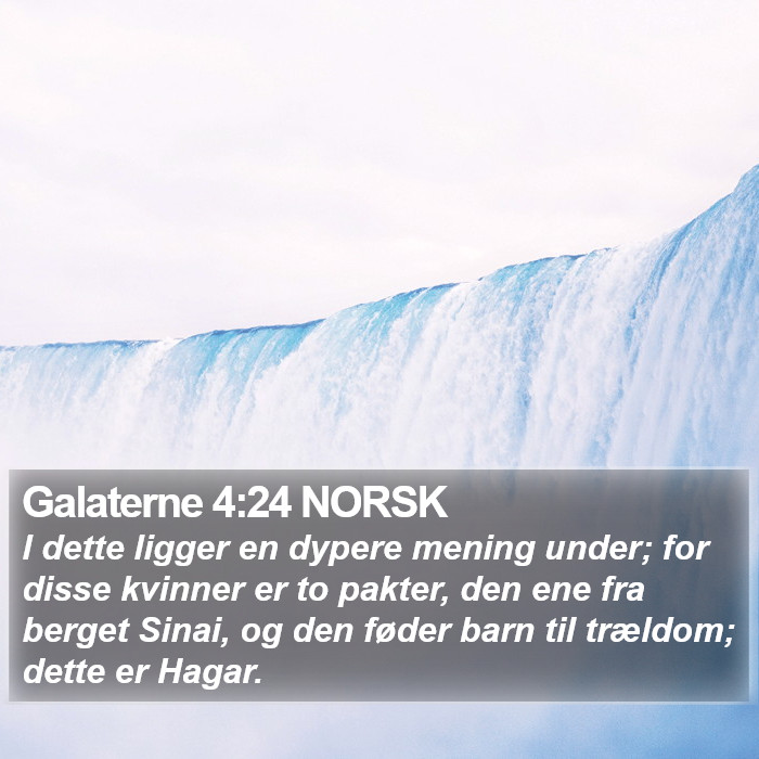 Galaterne 4:24 NORSK Bible Study