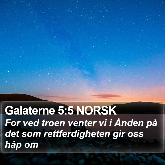 Galaterne 5:5 NORSK Bible Study