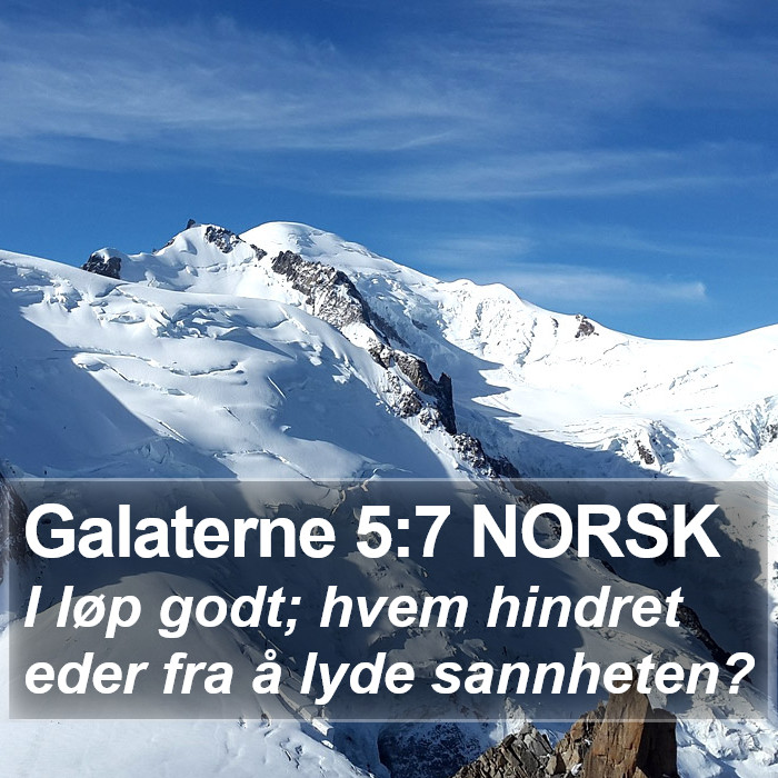 Galaterne 5:7 NORSK Bible Study