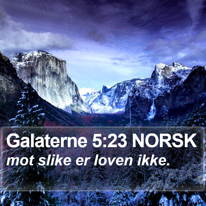Galaterne 5:23 NORSK Bible Study