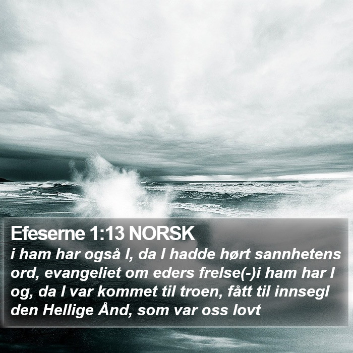 Efeserne 1:13 NORSK Bible Study