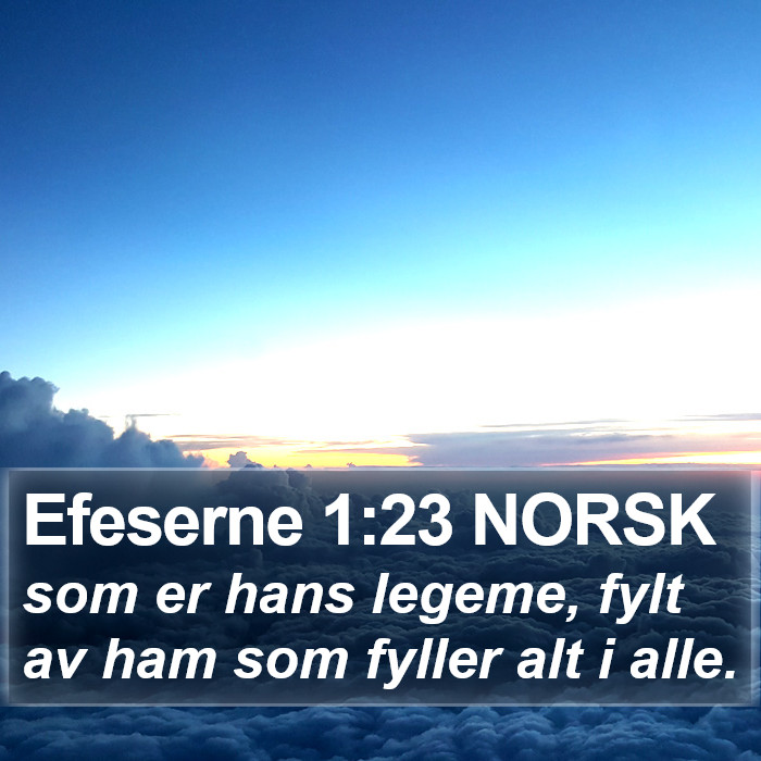 Efeserne 1:23 NORSK Bible Study