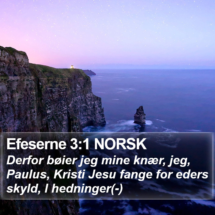 Efeserne 3:1 NORSK Bible Study