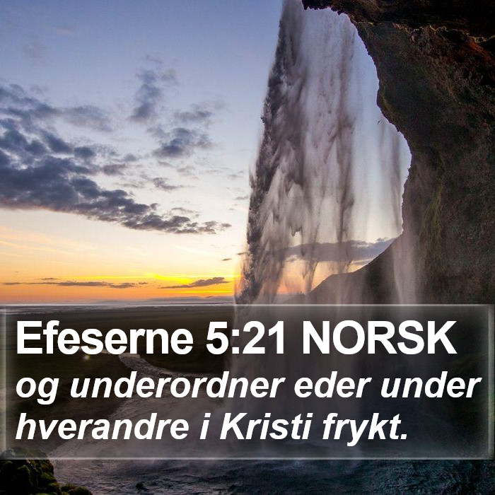 Efeserne 5:21 NORSK Bible Study