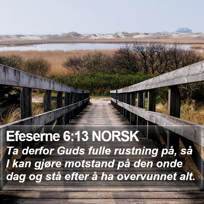 Efeserne 6:13 NORSK Bible Study