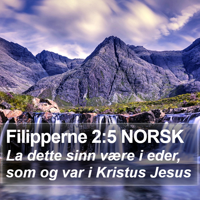 Filipperne 2:5 NORSK Bible Study