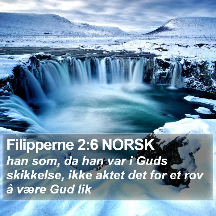 Filipperne 2:6 NORSK Bible Study