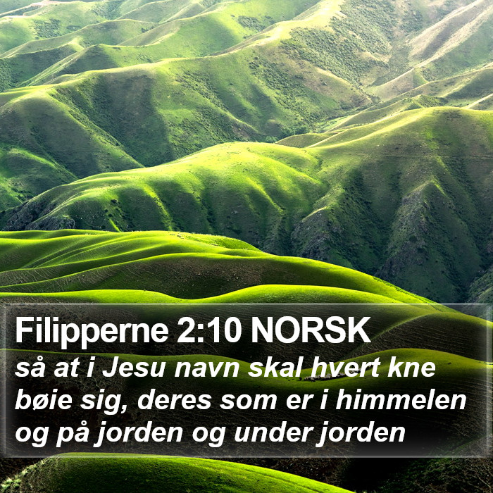 Filipperne 2:10 NORSK Bible Study
