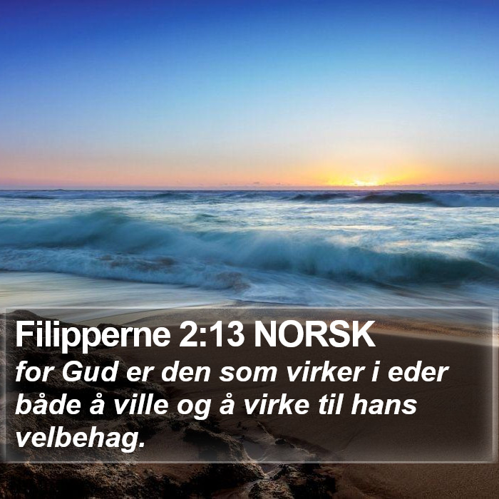 Filipperne 2:13 NORSK Bible Study