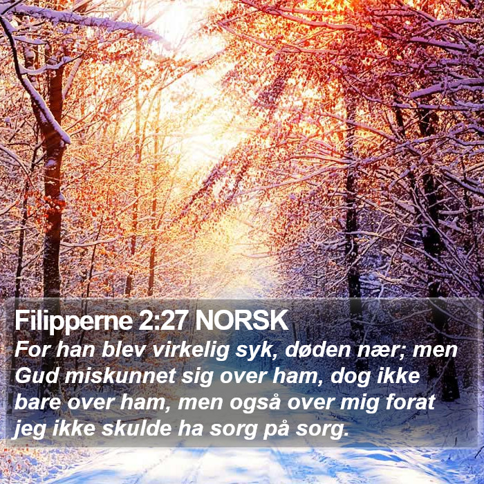 Filipperne 2:27 NORSK Bible Study