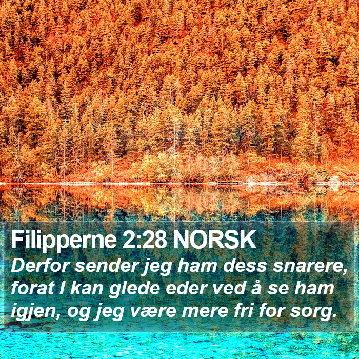 Filipperne 2:28 NORSK Bible Study