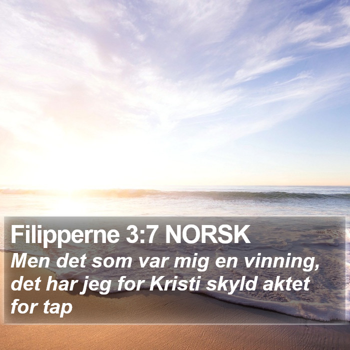Filipperne 3:7 NORSK Bible Study