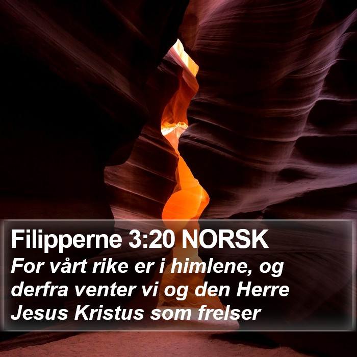 Filipperne 3:20 NORSK Bible Study