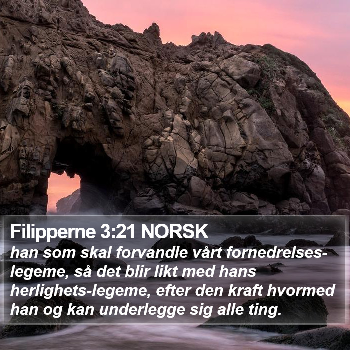 Filipperne 3:21 NORSK Bible Study