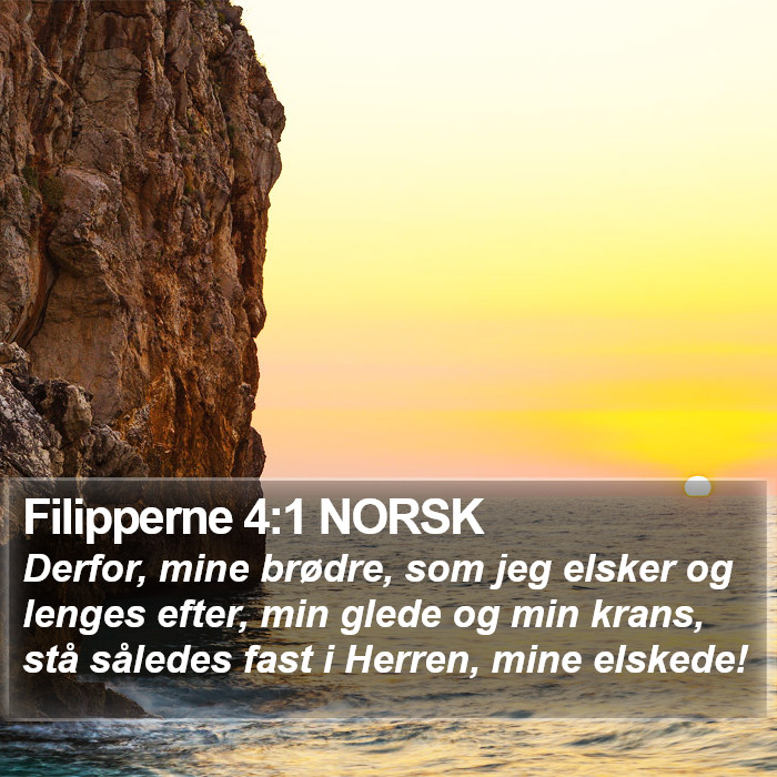 Filipperne 4:1 NORSK Bible Study