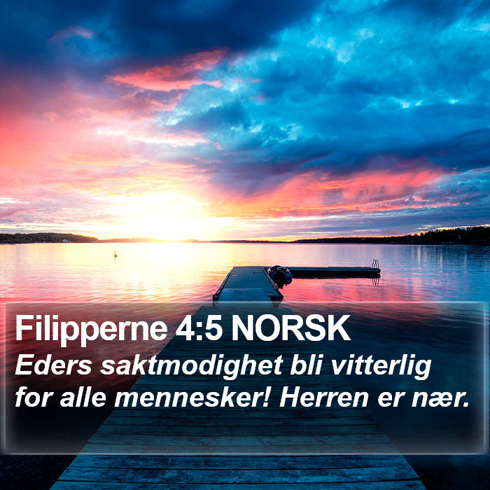 Filipperne 4:5 NORSK Bible Study