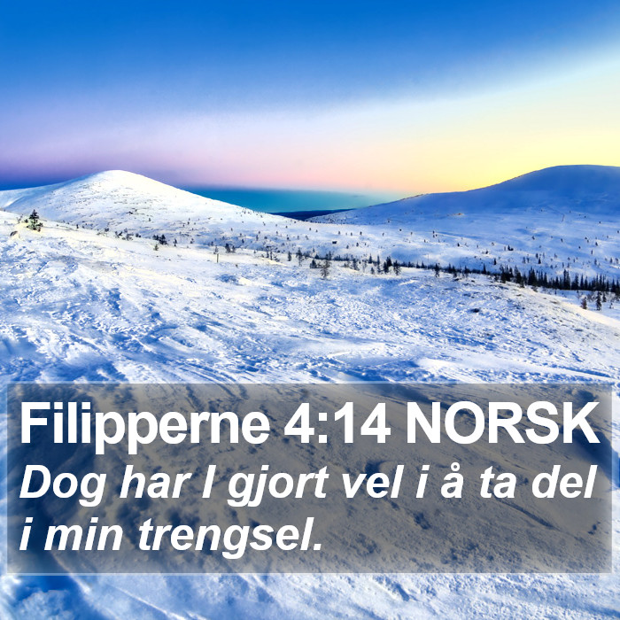 Filipperne 4:14 NORSK Bible Study