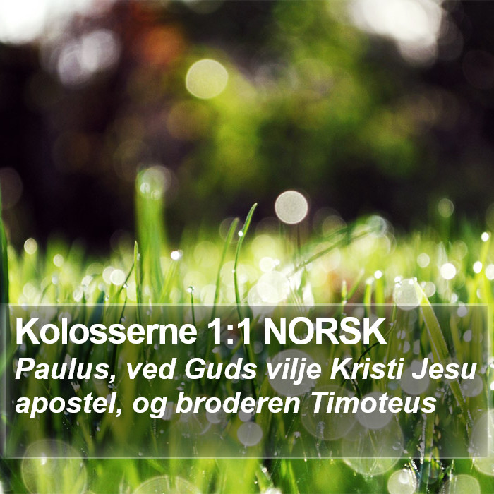 Kolosserne 1:1 NORSK Bible Study