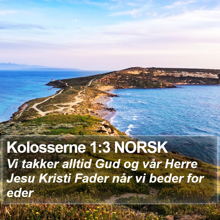 Kolosserne 1:3 NORSK Bible Study